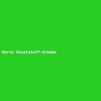Harte Kunststoff-Schuhe