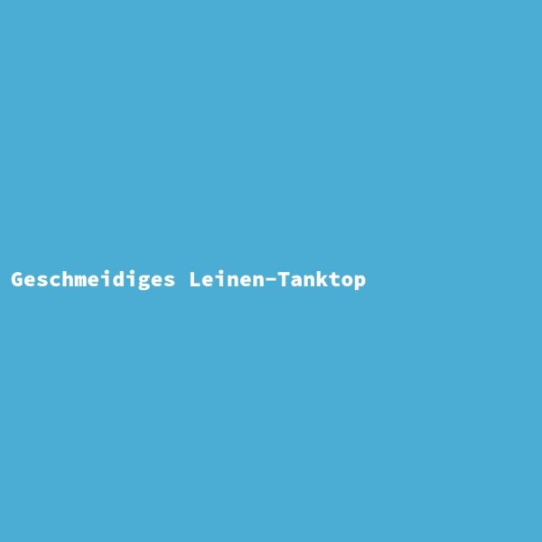Geschmeidiges Leinen-Tanktop