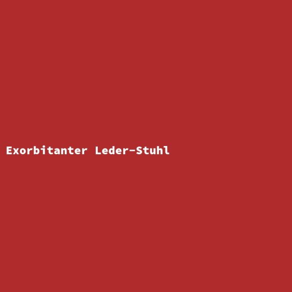 Exorbitanter Leder-Stuhl